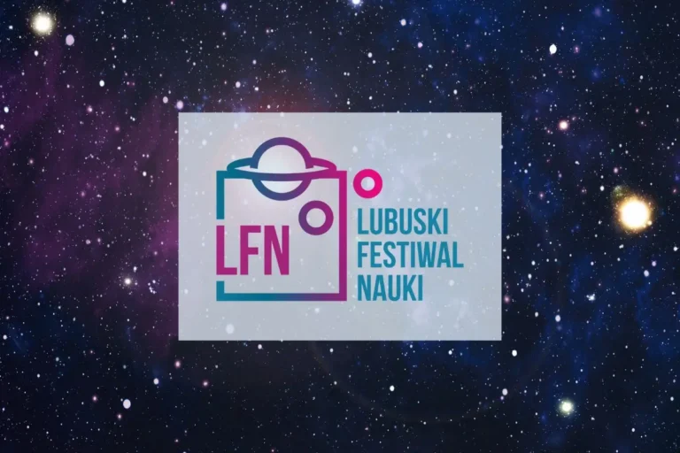 Lubuski Festiwal Nauki 2025 – zapraszamy!