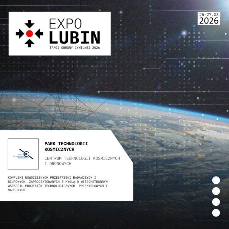 Park Technologii Kosmicznych na&nbsp;EXPO LUBIN Targi Obrony Cywilnej 2026