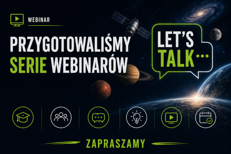 Cykl webinarów o&nbsp;kosmosie!