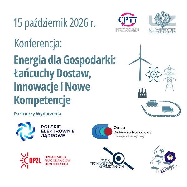 Konferencja „Energia dla Gospodarki: Łańcuchy Dostaw, Innowacje i&nbsp;Nowe Kompetencje”